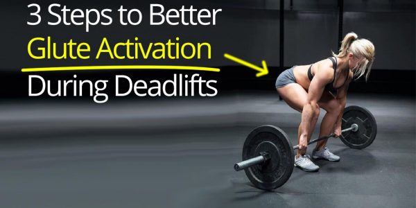 3 Steps to Better Glute Activation During Deadlifts